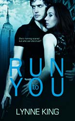 Run to You by Lynne King