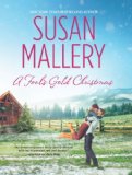 a fool's gold christmas, Susan Mallery