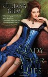 top historical romantic book, a lady never lies, juliana gray