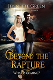 beyond the rapture, jennette green