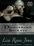 dangerous secrets, Lisa Renee Jones