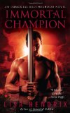 greatest paranormal romance novel, immortal champion, lisa hendrix