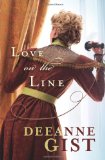 top inspirational romance novel, love on the line, deeanne gist