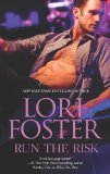 best contemporary romance novel, run the risk, lori foster