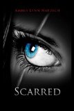 scarred, Amber Lynn Natusch