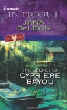Secret of Cypriere Bayou