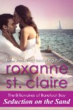 Seduction on the Sand by Roxanne St. Claire