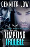 best romantic suspense novel, tempting trouble, gennita low