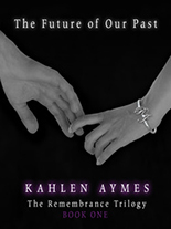 greatest contemporary romance, the future of our past, kahlen aymes