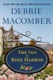 the inn at rose harbor, Debbie Macomber