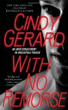 top romantic suspense novel, with no remorse, cindy gerard