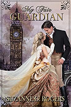 My Fair Guardian by Suzanne G. Rogers