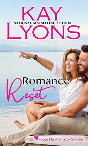 Romance Reset by Kay Lyons