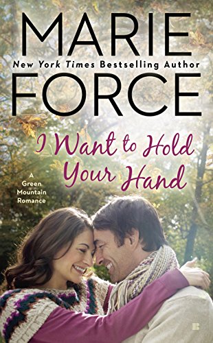 I Want to Hold your Hand by Marie Force