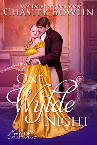 One Wylde Night by Chasity Bowlin