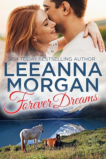 Forever Dreams by Leeanna Morgan